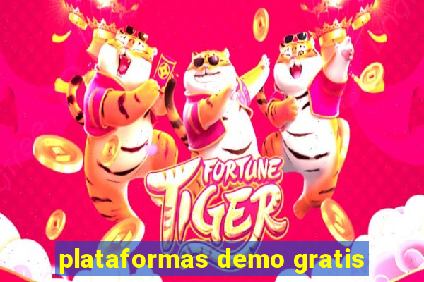 plataformas demo gratis